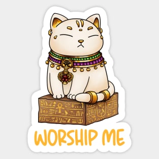 Egyptian Cat God Bastet Worship Me Sticker